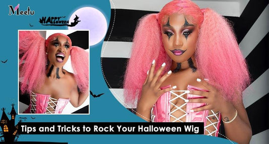 Tips and Tricks to Rock Your Halloween Wig | MeetuHair